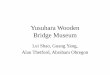 Yusuhara Wooden Bridge Museum - Faculty Webspacesfaculty.arch.tamu.edu/media/cms_page_media/4433/YusuharaMuseum.… · Yusuhara Wooden Bridge Museum ... • Bridge appears to balance