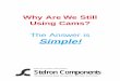 Why Are We Still Using Cams? The Answer is Simple! files/Machine Design/why are we still using... · Why Are We Still Using Cams? The Answer is Simple! Stelron Components 1495 MacArthur