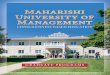 graduate brochure 3-11 - Maharishi University of Management€¦ · MASTer’S DeGreeS 5 Business – MBA in Sustainable Business Ecological entrepreneurship, organizational improvement,