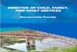 Sacramento County - personnel.saccounty.net · Social Services. Sacramento County has more than 30 departments and offices that provide services to County residents. The County is