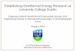 Establishing Geothermal Energy Research at University ... · Establishing Geothermal Energy Research at University College Dublin ... Test Rig Operation 1. ... Lab Thermal Conductivity