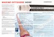 MARINE OFFSHORE HOSE - Conexiones y Mangueras MARINE OFFSHOR… · COMPOTEC® MARINE OFFSHORE hoses are multi-layer thermoplastic ... (commonly referred to as “OCIMF Hose ... AS