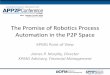 The Promise of Robotics Process Automation in the P2P … · The Promise of Robotics Process Automation in the P2P Space ... More advanced RPA tools include ... shared services/Centers