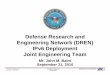 Defense Research and Engineering Network (DREN) IPv6 ... · Defense Research and Engineering Network (DREN) IPv6 Deployment Joint Engineering Team ... ½ day IPv6 seminar
