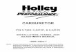 Holley 0-4412S Carburetor Installation Instructions - jegs.com · CARBURETOR P/N 0-7448, 0-4412C, & 0-4412S INSTALLATION, TUNING, AND ADJUSTMENT MANUAL 199R-7950-7 NOTE: These instructions