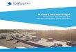 Smart Motorways - Standards for Highways€¦ · Version 3.0 April 2016 3 of 40 1. Introduction 1.1 Purpose of document 1 This Concept of Operations document sets out, at a high level,