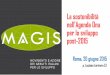 La sostenibilità nell’Agenda Onu per lo sviluppomagis.gesuiti.it/wp-content/uploads/sites/4/2015/07/padre-Luciano... · si può inquadrare l’enciclica, con i princìpi operativi