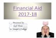 Financial Aid 2017-18babylonufsd.com/Building/Management/Departments/Counseling_Cent… · •Collects family’s personal and financial information used to calculate EFC ... -Step-parent