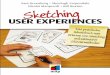 Sketching USER EXPERIENCES - mitp.de€¦ · ZIEL Ziel ist es, Ihnen – dem angehenden oder noch wenig erfahrenen User Experience Designer – Schritt-für-Schritt-Anweisungen zu