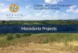 Macedonia Projects - Nevsun Resources€¦ · Macedonia projects Konjsko Historical alluvial Au mining but no drilling or systematic exploration Extensive soil anomalies Orogenic