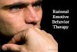 Rational Emotive Behavior Therapy - Anderson Universityfacultyweb.anderson.edu/~glg/4030/class_presentations/c12_rebt_v4.pdf · Rational Emotive Behavior Therapy