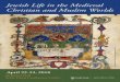Jewish Life in the Medieval Christian and Muslim Worlds · Monday April 23, 2018 8:30–10 a.m. Panel III: The Medieval Jewish Family “Aging and the Medieval Jewish Family: Grandparents
