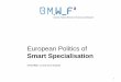 Smart Specialisation - >> WBC-RTI.INFO · PDF fileSmart Specialisation Armin Mahr, 11 April 2013, Belgrade 1 . ... Smart specialisation is not about any specialisation in a set of