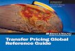 Transfer Pricing Global Reference Guide - Temple …rmudambi/Teaching/BA804/F-F_10/EY_Glob... · 4 GLOBALTRANSFER PRICING REFERENCE UIDE Transfer Pricing Global Reference Guide Legend