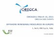 OFFSHORE RENEWABLE RESOURCES IN EUROPE · OFFSHORE RENEWABLE RESOURCES IN EUROPE. 2 ORECCA PROJECT WP2 ... 7th-10th May 2007 WIND ATLAS OF ITALY . 10 ... Sea …