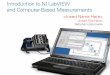 Introduction to LabVIEW and Computer-Based Measurements · Introduction to NI LabVIEW and Computer-Based Measurements ... Text Events, Cases, and Their LabVIEW Equivalents ... Abundant