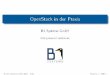 OpenStack in der Praxis - NETWAYS GmbH .OpenStack in der Praxis B1 Systems GmbH c B1 Systems GmbH
