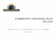 COMMUNITY STRATEGIC PLAN 2013/2025 - … · Our main economic drivers remain as ... diversification and the tourism sector Key ... Bombala Council’s Community Strategic Plan 2013/2025