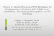 Person-Centered Planning (PCP) Strategies for ...€¦ · Postsecondary Students with Intellectual Disabilities: Facilitating Participation in PCP ... Spring Conference ... in MY