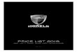 PRICE LIST 2018 - morelo-reisemobile.de · MORELO PRICE LIST 2018 2 | 3 ... Lightning protection, ... GAS + HEATING + WATER Gas bottle compartment, for 2 x 11 kg gas bottles side