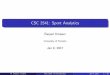 CSC 2541: Sport Analytics - University of Torontourtasun/courses/CSC2541_Winter17/01_intro.pdfCSC 2541: Sport Analytics Raquel Urtasun University of Toronto Jan 9, 2017 R. Urtasun