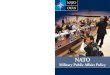 International Military Staff - NATO - Homepage · Military Public Affairs Policy International Military Staff ... Affairs within the Strategic Communications process. ... fuelled