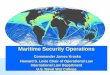 Maritime Security Operations - สำนักงานพระธรรมนูญ ... MSO Kraska Bangkok… ·  · 2016-11-10Maritime Security Operations ... U.S. Naval War College