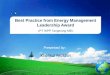 Best Practice from Energy Management Leadership Award .ISO 50001 Process Continual improvement Energy