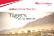 Automotive Sector - Mahindra & Mahindra Update/… · Pravin Shah Pravin Shah. 2 F15 