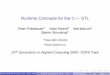 Runtime Concepts for the C++ STL - Parasol Laboratorypeterp/slides/oops08.pdf · Runtime Concepts for the C++STL ... Runtime Concepts for the C++STL Mar 18th, 2008 12 / 19. ... Runtime