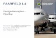 FAARFIELD 1.4 Federal Aviation 3 - 2_FAARFIELD 1… · Presented to: XI ALACPA Seminar on Airport Pavements and By: David R. Brill. P.E., Ph.D. Date: Federal Aviation FAARFIELD 1.4