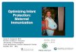 Optimizing Infant Protection: Maternal Immunization Infant Protection: Maternal Immunization Janet A. Englund, ... The Good, the Bad, and the Ugly* ... Treatment in 1920’s was antitoxin