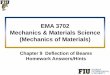 EMA 3702 Mechanics & Materials Science (Mechanics of ... · Therefore, the meaningful solution will be The corresponding maximum deflection will be = ... EMA 3702 Mechanics & Materials