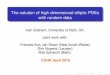 The solution of high dimensional elliptic PDEs with random …people.bath.ac.uk/masigg/CUHK/webpage/cuhk_qmc_… ·  · 2016-04-01The solution of high dimensional elliptic PDEs with