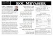 KOL MEVASSER - kahaljoseph.org · Moshe Haim ben Sara • Meir Ezra ben Rahel Shabbat Kiddush is sponsored in loving memory of Norma Dabby, z’’l by Karen and Frank Dabby Bring