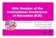 48th Session of the International Conference of Education ... · 48th Session of the International Conference of Education ... privatization and decentralization) ... PPT Inclusive