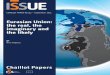 Eurasian Union: the real, the imaginary and the likely · exactly one year ago when Armenia announced that it ... Eurasian union: the real, the imaginary and the likely 10 ... Eurasian