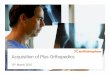 Acquisition of Plus Orthopedics - Smith & Nephew · Acquisition of Plus Orthopedics ... This presentation contains certain "forward-looking statements" within the meaning of the 