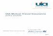 UIA Mutual Travel Insurance · UIA Mutual Travel Insurance Important: Please read and keep safe ... This contains full details of the cover provided plus the conditions and exclusions
