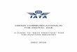 CRISIS COMMUNICATIONS IN THE DIGITAL AGE - IATA · CRISIS COMMUNICATIONS IN THE DIGITAL AGE A GUIDE TO “BEST PRACTICE” FOR ... above the cacophony created by citizen journalists,