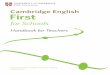 Handbook for Teachers - Follow Me Bucuresti · First Certiﬁcate in English (FCE) for Schools CEFR Level B2 Handbook for Teachers