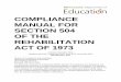 Compliance Manual for Section 504 · 2017-11-07 · Can a Student Qualify Under Both Section 504 and Idea? ..... 4 How Have the Americans with Disabilities Act ... student does not