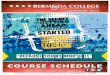 Course Schedule - Bermuda College US ON... 21 Stonington Avenue, South Road, Paget PG 04 Bermuda | | T: 236-9000 SUMMER 2018 SUMMER 2018• Course Schedule SUMMER 2018 DATES TO REMEMBER