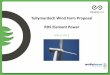 Tullymurdoch Wind Farm Proposal RDS Element Powerapi.ning.com/files/oS79sSzIqECmx3ktLkH0*1pp4oppfV1... · *taken from SNH Scoping ... Tullymurdoch Wind Farm Proposal 9 Project Status