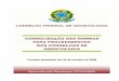 SUMÁRIO - CRO-PA Conselho Regional de Odontologia …cropa.org.br/downloads/consolidacao.pdf · DO EXERCÍCIO LEGAL ... ser diplomado por curso de Odontologia reconhecido pelo 
