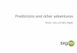 Predictions and other adventures - Jordi Torres · What, How and Why BigML Predictions and other adventures. observations theory predictions. problem conjecture explanation observations