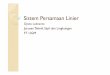Sistem Persamaan Linier - Padepokan daring - la Family ...luk.staff.ugm.ac.id/numerik/SistemPersamaanLinier.pdfMicrosoft PowerPoint - Sistem Persamaan Linier.pptx Author Fujitsu Created