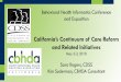 California’s Continuum of Care Reform and Related … on previous reform efforts: SB 933/ RBS Reform. ... with strong community connections ... (DCP) to the Department 
