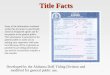 Title Facts - jccal.org · If there is a middle initial or name, it ... Discrepancy • Odometer Not ... inspection affidavit from designated agent