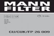 CU/CUK/FP 26 009 - catalog.mann-filter.comcatalog.mann-filter.com/media/einbauanleitung/HBpp6xyt.pdf · MANN+HUMMEL GMBH · Automotive Aftermarket · 71631 Ludwigsburg · Germany